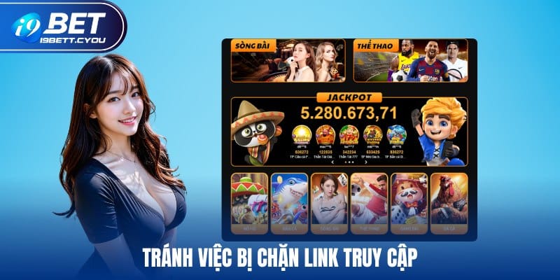 Tránh việc bị chặn link truy cập